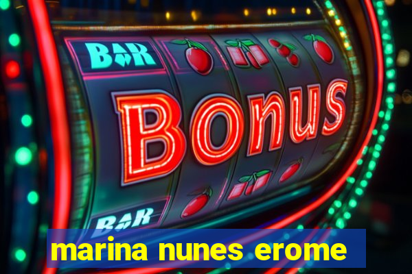 marina nunes erome